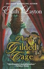 The Gilded Cage