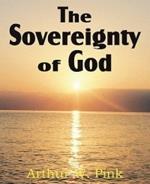 The Sovereignty of God