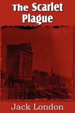 The Scarlet Plague