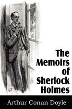 The Memoirs of Sherlock Holmes