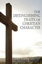 The Distinguishing Traits of Christian Character