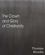 The Crown and Glory of Christianity