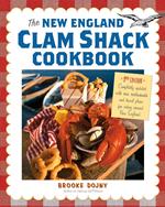 The New England Clam Shack Cookbook, 2nd Edition