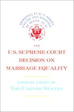 The U.S. Supreme Court Decision on Marriage Equality