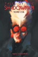 Tales of the Shadowmen 15: Trompe l'Oeil