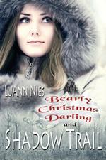 Shadow Trail & Bearly Christmas Darling