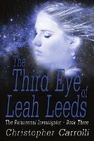 The Third Eye of Leah Leeds