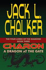 Charon: A Dragon at the Gate