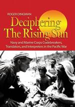 Deciphering the Rising Sun