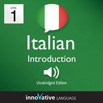 Learn Italian - Level 1: Introduction to Italian