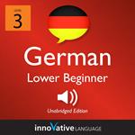 Learn German - Level 3: Lower Beginner German