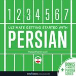 Learn Persian - Ultimate Getting Started with Persian