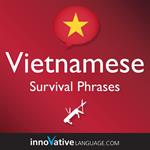Learn Vietnamese: Survival Phrases Vietnamese