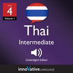 Learn Thai - Level 4: Intermediate Thai, Volume 1