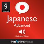 Learn Japanese - Level 9: Advanced Japanese, Volume 3