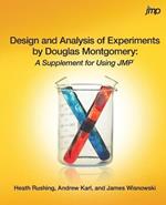 Design and Analysis of Experiments by Douglas Montgomery: A Supplement for Using JMP