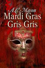 Mardi Gras Gris Gris