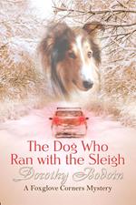 The Dog Who Ran with the Sleigh