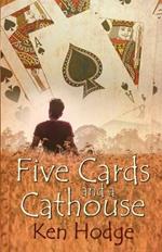 Five Cards and a Cathouse