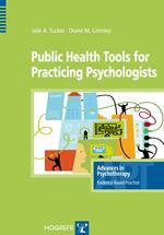 Public Health Tools for Practicing Psychologists