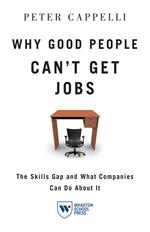 Why Good People Can't Get Jobs