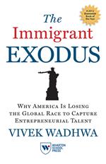 The Immigrant Exodus