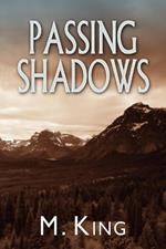 Passing Shadows