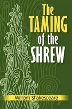 The Taming of the Shrew