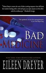 Bad Medicine: Medical Thriller