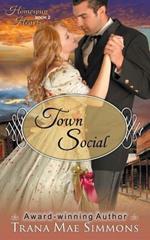 Town Social (the Homespun Hearts Series, Book 2)