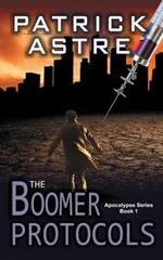 The Boomer Protocols (the Apocalypse Series, Book 1)