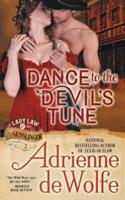 Dance to the Devil's Tune (Lady Law & the Gunslinger Series, Book 2)