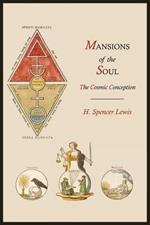 Mansions of the Soul: The Cosmic Conception