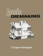 Basic Diemaking