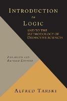 Introduction to Logic and to the Methodology of Deductive Sciences