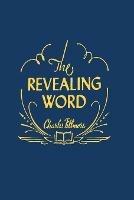 The Revealing Word: A Dictionary of Metaphysical Terms