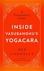 Inside Vasubandhu's Yogacara