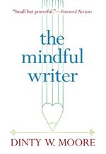 The Mindful Writer