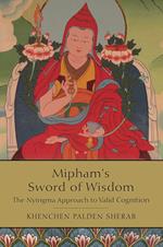 Mipham's Sword of Wisdom