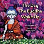 The Day the Buddha Woke Up