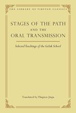 Stages of the Path and the Oral Transmission