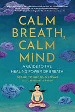 Calm Breath, Calm Mind