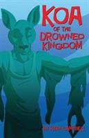 Koa of the Drowned Kingdom