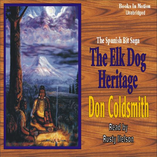 The Elk-Dog Heritage