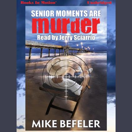 Senior Moments Are Murder