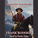 Reaching Colorado