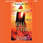 Trial By Fire