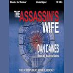 The Assassin's Wife (The 5th Republic Series, Book 1)