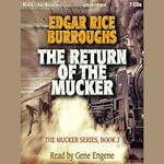 The Return Of The Mucker (The Mucker Series, 2)