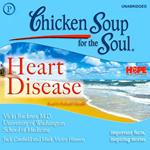 Chicken Soup for the Soul Healthy Living Series — Heart Disease